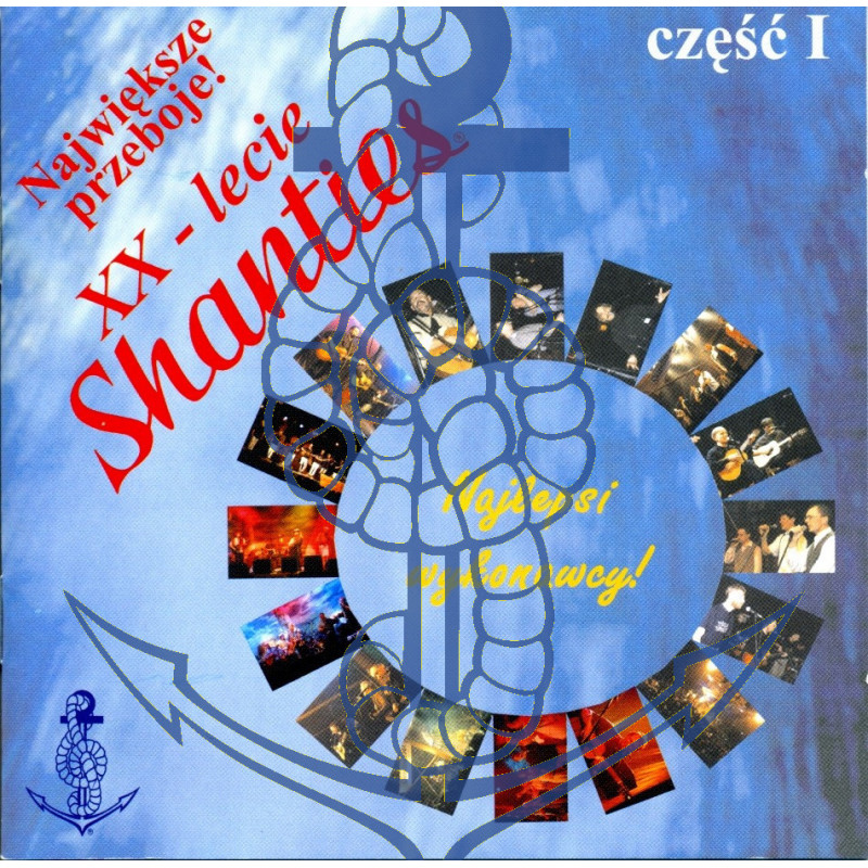 XX-lecie Shanties cz.1